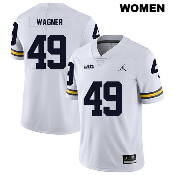 Women's NCAA Michigan Wolverines William Wagner #49 White Jordan Brand Authentic Stitched Legend Football College Jersey BV25U11XF